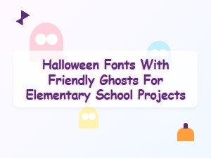 Friendly Ghost Fonts for Elementary Halloween Crafts